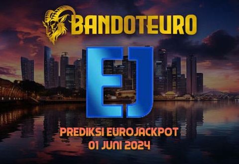 Prediksi Togel Eurojackpot Hari Ini 01 Juni 2024