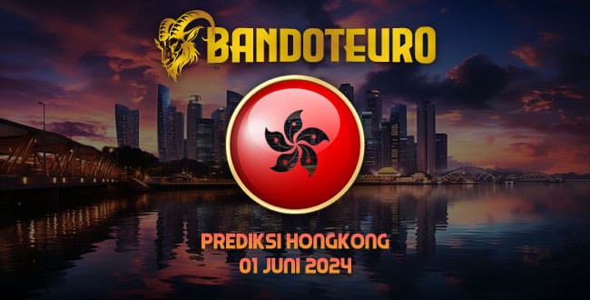 Prediksi Togel Hongkong Hari Ini 01 Juni 2024