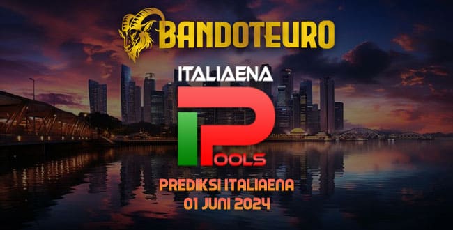 Prediksi Togel Italia Hari Ini 01 Juni 2024