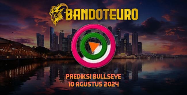 Prediksi Togel Bullseye Hari Ini 10 Agustus 2024