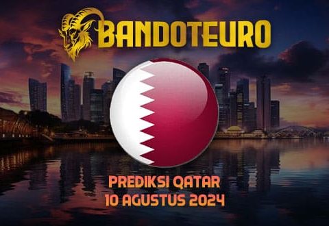 Prediksi Togel Qatar Hari Ini 10 Agustus 2024