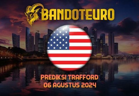 Prediksi Togel Trafford Hari Ini 06 Agustus 2024