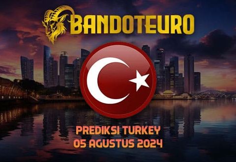 Prediksi Togel Turkey Hari Ini 05 Agustus 2024