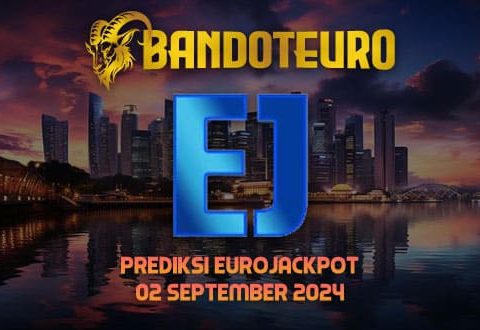 Prediksi Togel Eurojackpot Hari Ini 02 September 2024