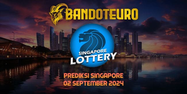 Prediksi Togel Singapore Hari Ini 02 September 2024